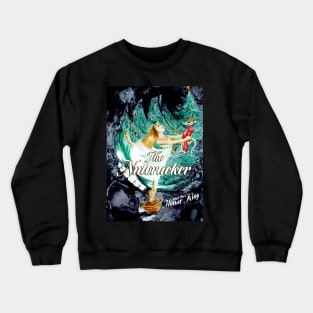 The Nutcracker Crewneck Sweatshirt